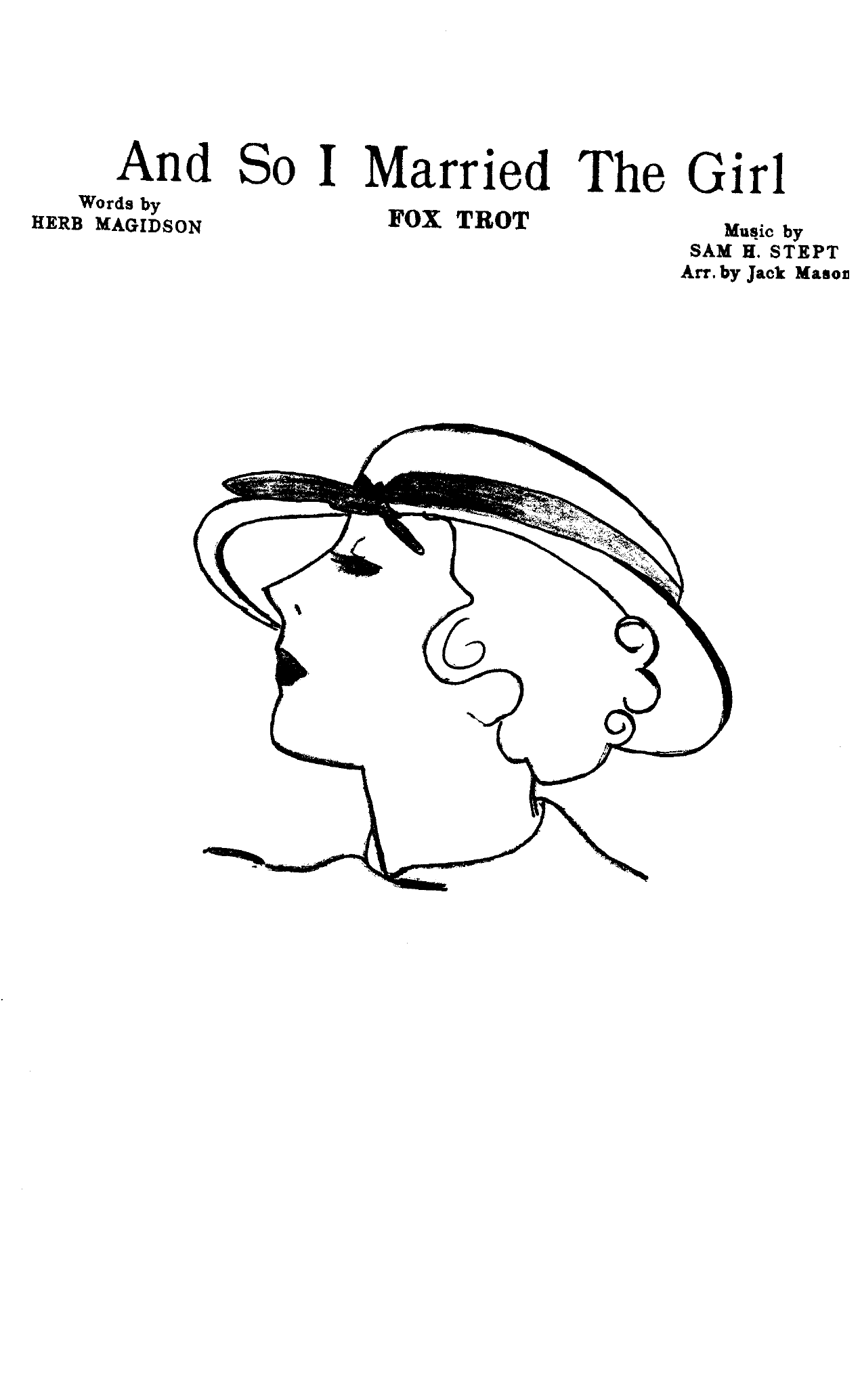 And So I Married The Girl (J.Mason)