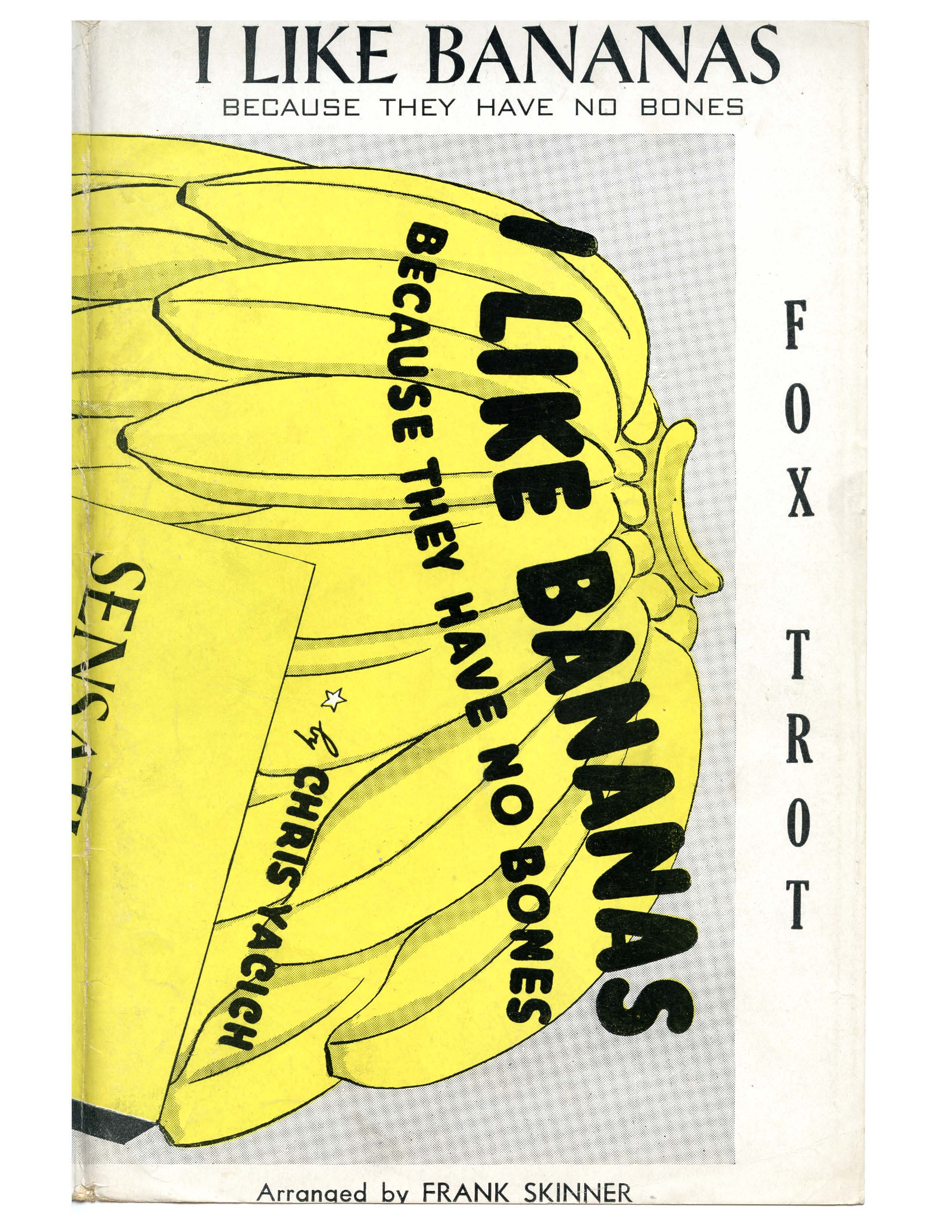 I Like Bananas (Because They Have No Bones) (F.Skinner) - Foxtrot