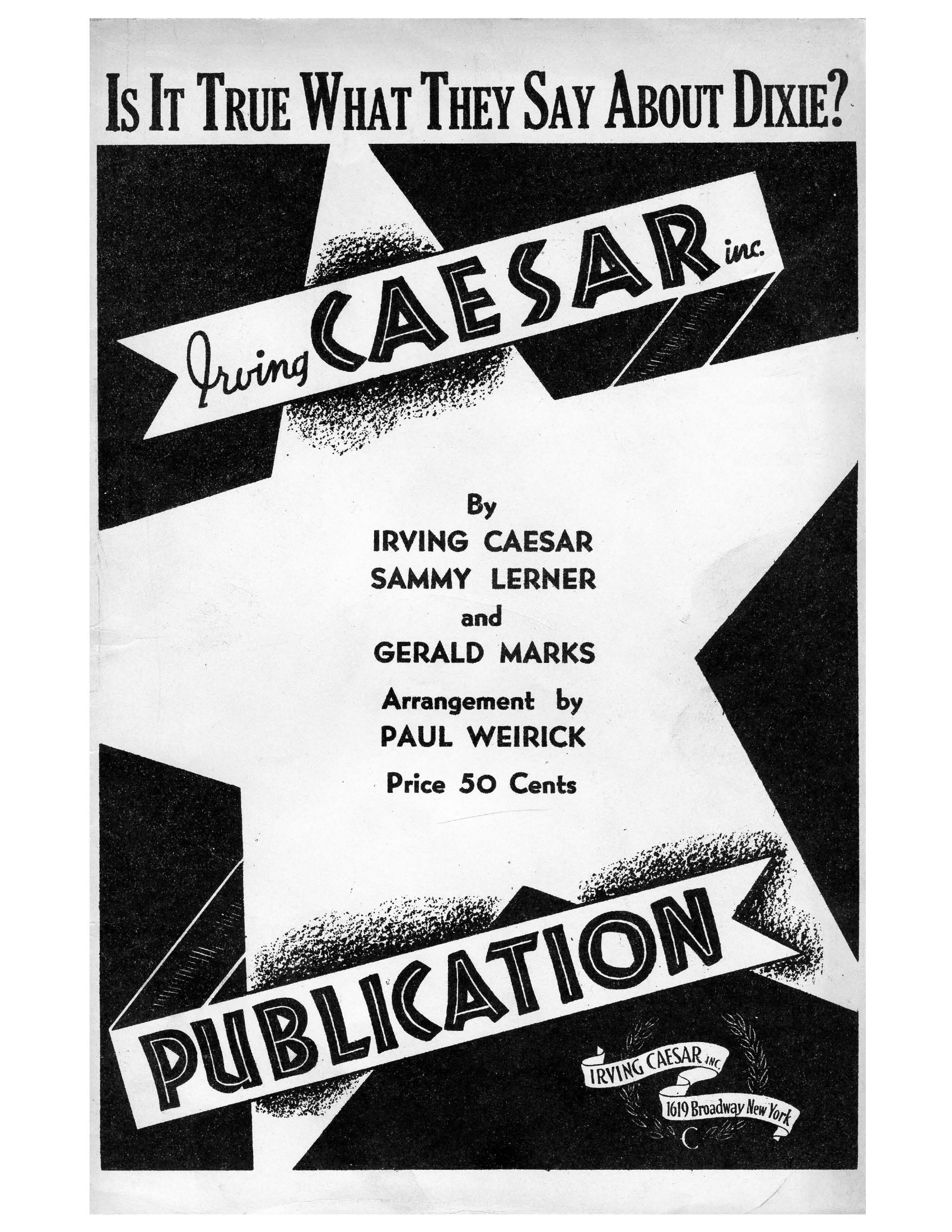 Is It True What They Say About Dixie (P.Weirick) - Foxtrot