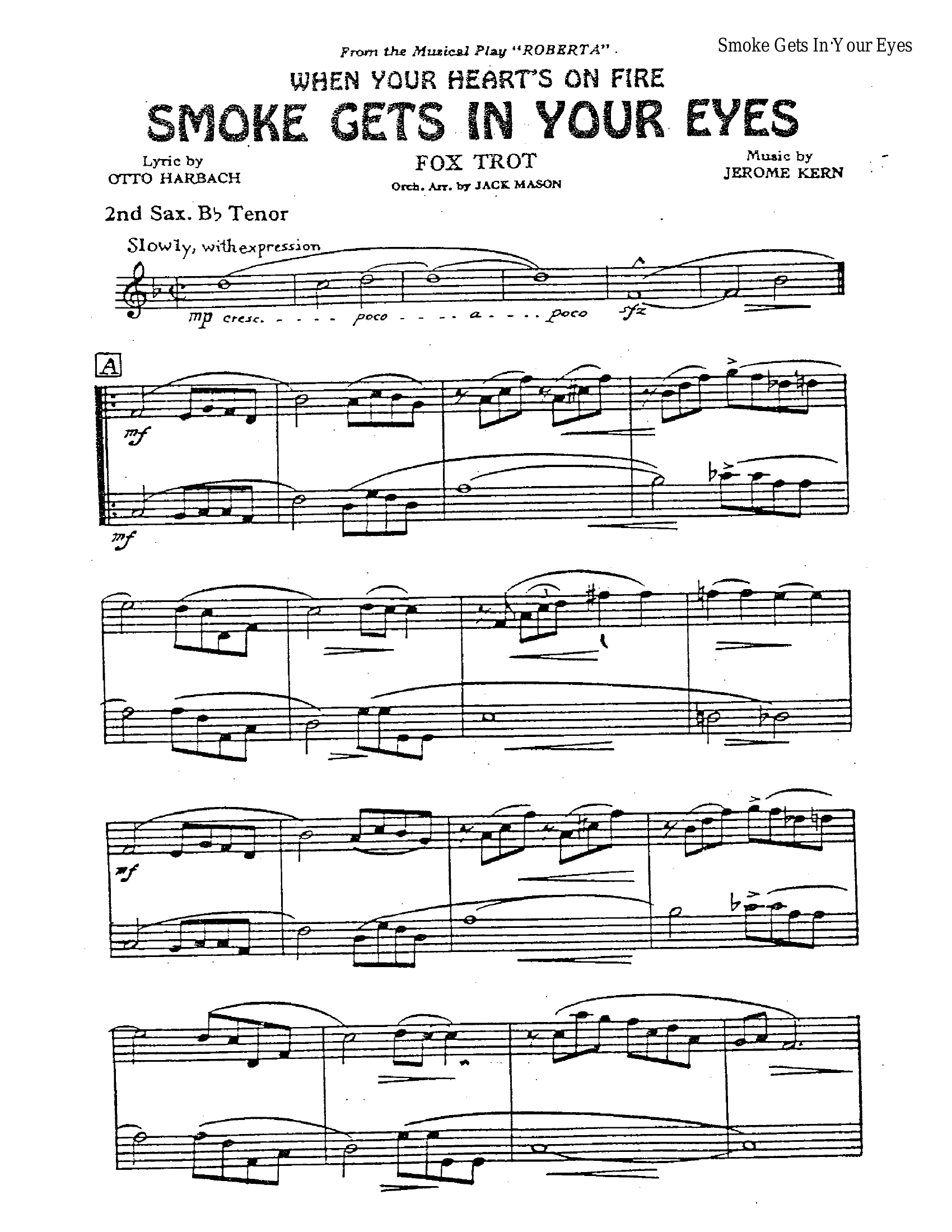 Smoke Gets In Your Eyes (J.Mason)